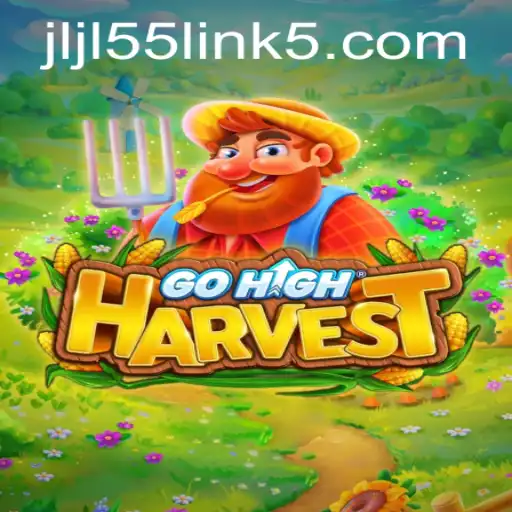 Unveiling GoHighHarvest: A Comprehensive Guide to the Exciting New Game