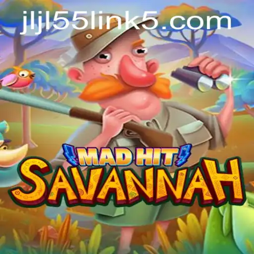 MadHitSavannah: An Exciting Journey into the Heart of the Wild